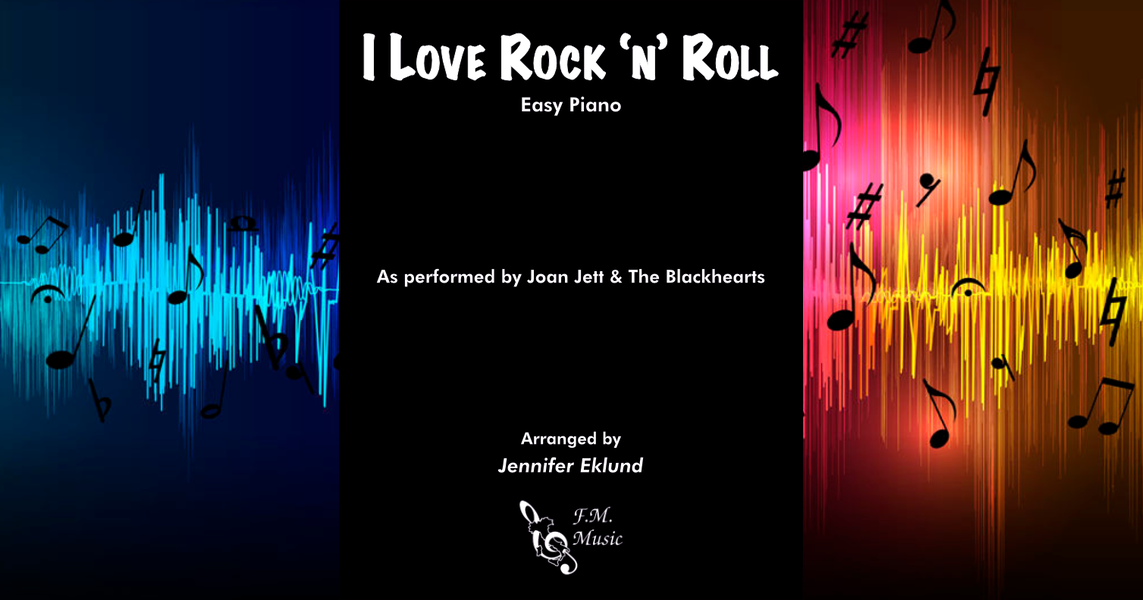 I Love Rock 'n' Roll (Easy Piano) By Joan Jett & The Blackhearts